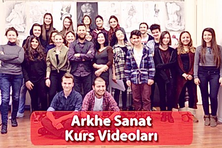 Arkhe Sanat Kurs Videoları